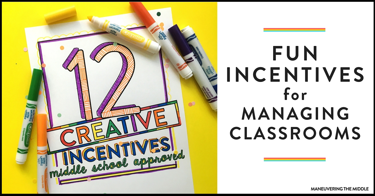 12 Creative (and Cheap) Incentives for Middle School