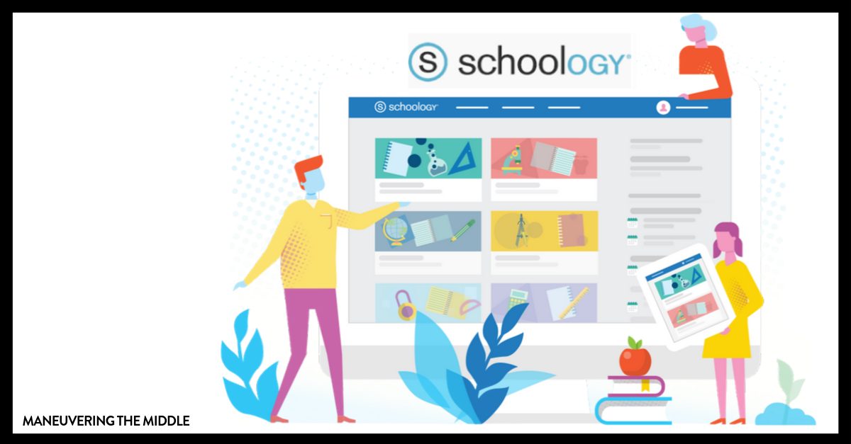 Making the Most of Your Schoology Account - Maneuvering the Middle